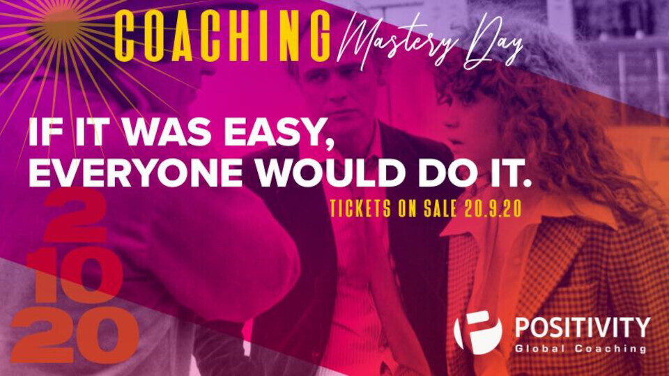 Positivity: Coaching Mastery Day 2020 διαδικτυακά στις 2 Οκτωβρίου