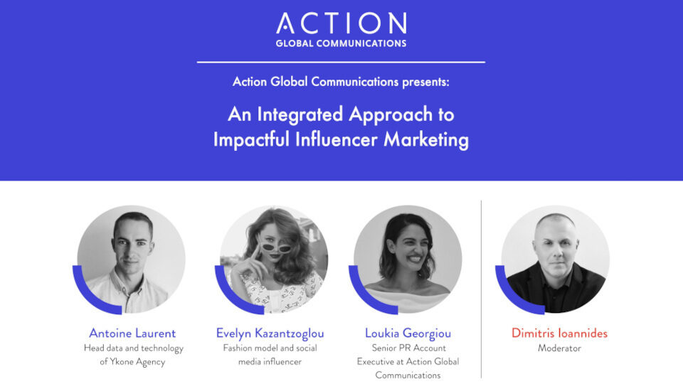 Το Influencer Marketing στο επίκεντρο του νέου webinar της Action Global Communications