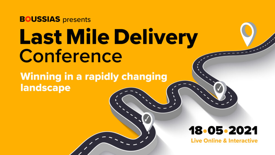 Στις 18 Μαΐου το Last Mile Delivery Conference για τις προκλήσεις που αντιμετωπίζει ο κλάδος​