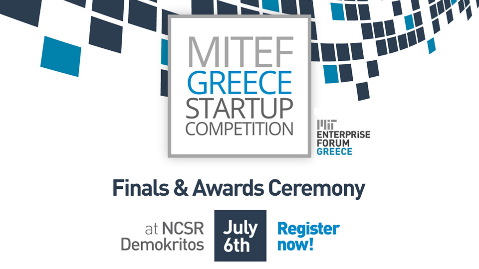 MITEF Greece Startup Competition: Ανακοίνωση Τελετής Λήξης και Aπονομής των βραβείων 