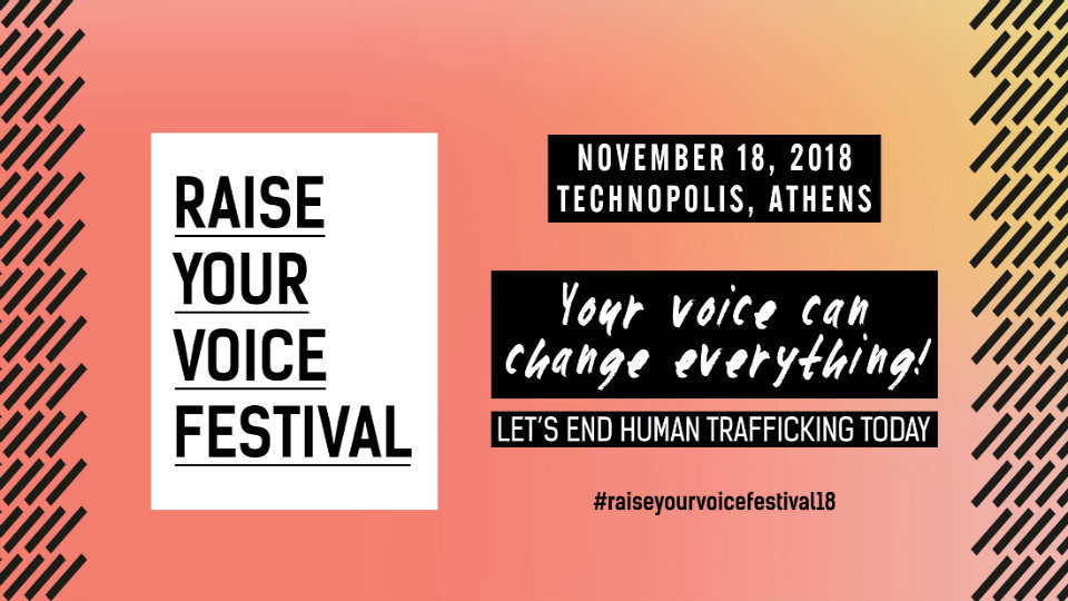 Φεστιβάλ Raise Your Voice ενάντια στο ανθρώπινο εμπόριο