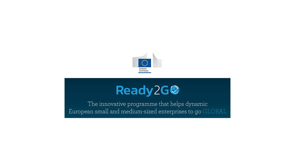 "Ready2Go" Ενα νέο ευρωπαϊκό πρόγραμμα Διεθνοποίησης των Μικρομεσαίων επιχειρήσεων σε αγορές τρίτων χωρών