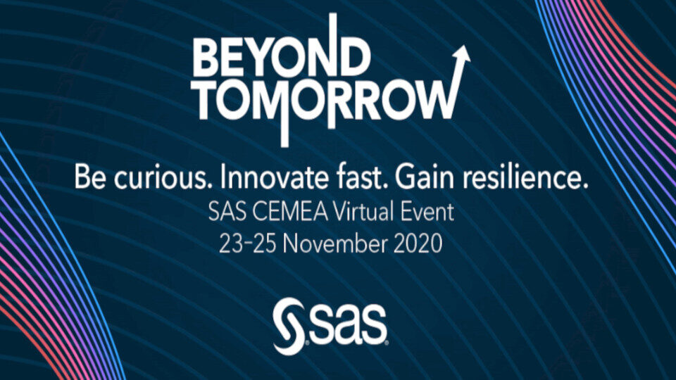 ​SAS: Στις 23 - 25 Νοεμβρίου το Beyond Tomorrow  για τα Analytics και την Τεχνητή Νοημοσύνη​