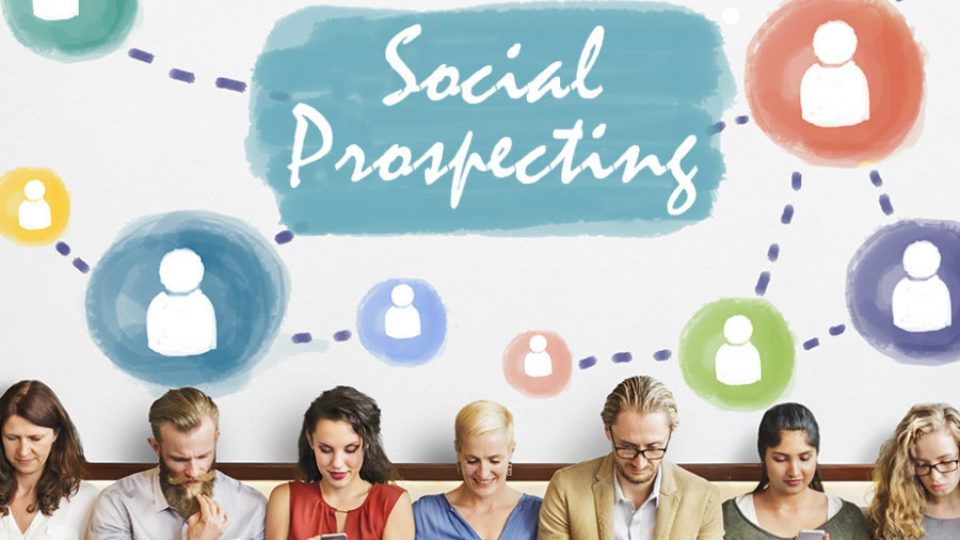 Τι είναι το Social Prospecting;