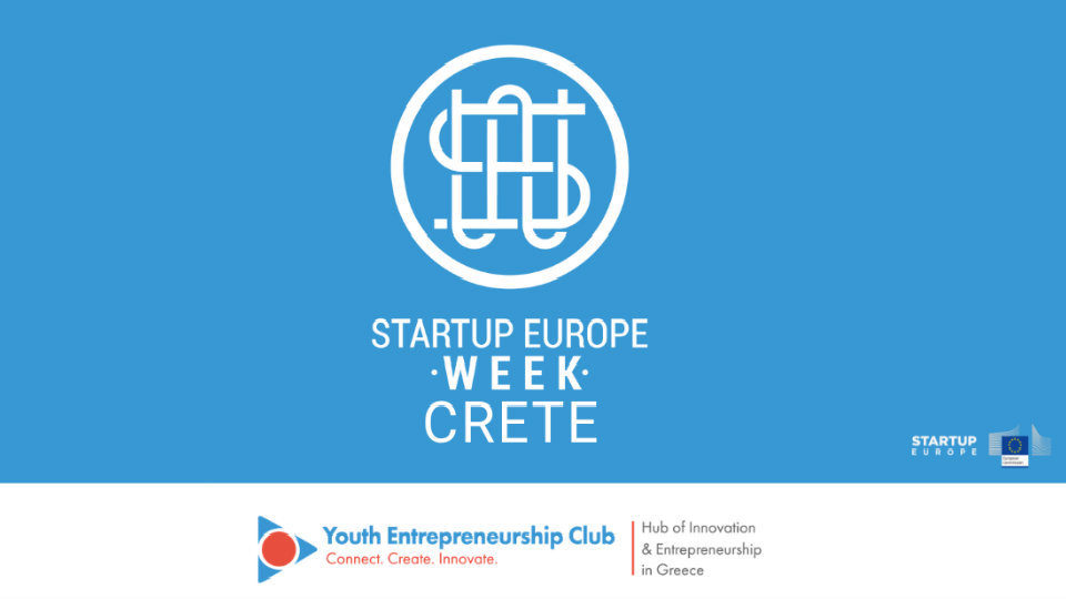 Έρχεται το Startup Europe Week Crete 2019 για 4η συνεχόμενη χρονιά!