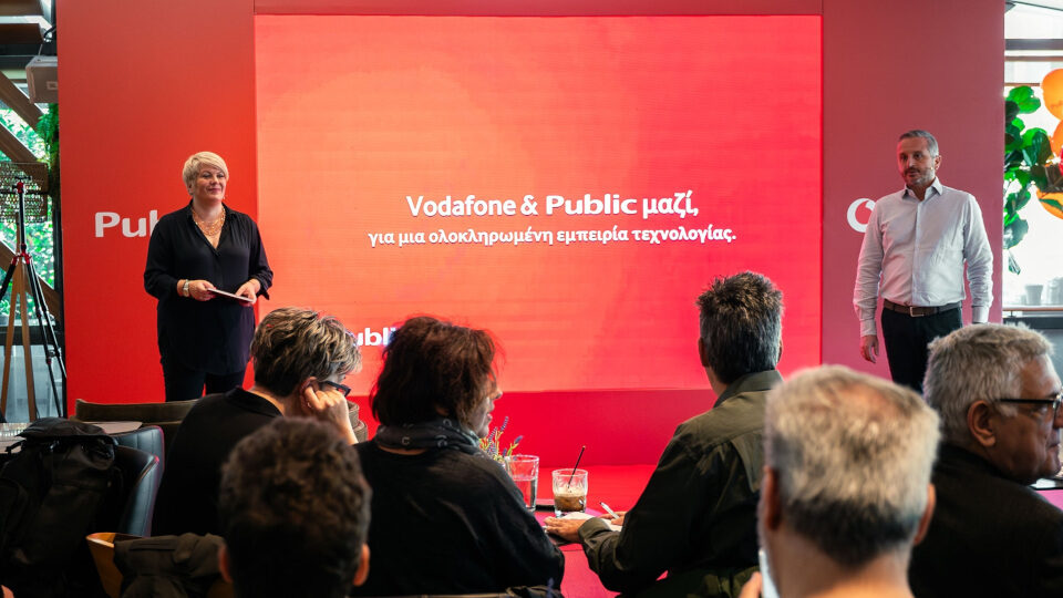 Vodafone Ελλάδας και Public μαζί. Νέα στρατηγική συνεργασία για μία ολοκληρωμένη εμπειρία τεχνολογίας