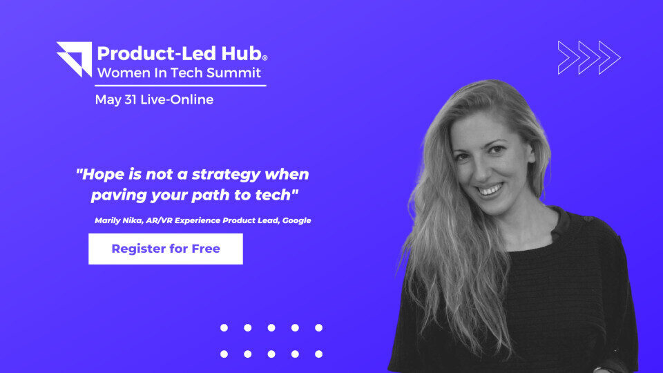 Στις 31 Μαΐου το #1 Women In Tech Summit by Product Led Growth Hub