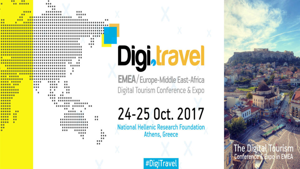 Στις 24-25 Οκτωβρίου το Digi.travel EMEA Conference & Expo 2017