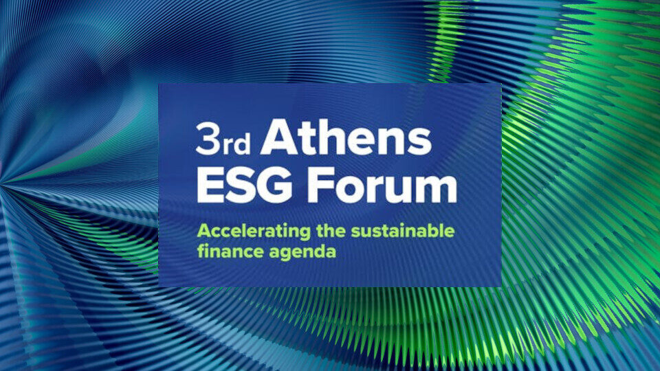 3o Athens ESG Forum: Στις 20 Ιουνίου το πληρέστερο συνέδριο για το ESG στην Ελλάδα