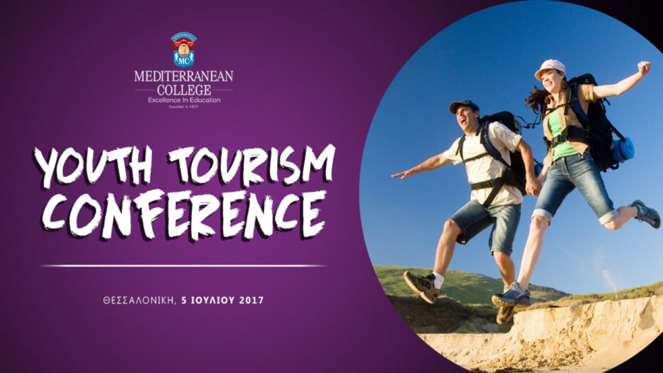 «Youth Tourism Conference» από τη Σχολή Φιλοξενίας, Τουρισμού και Επισιτιστικών Τεχνών του Mediterranean College