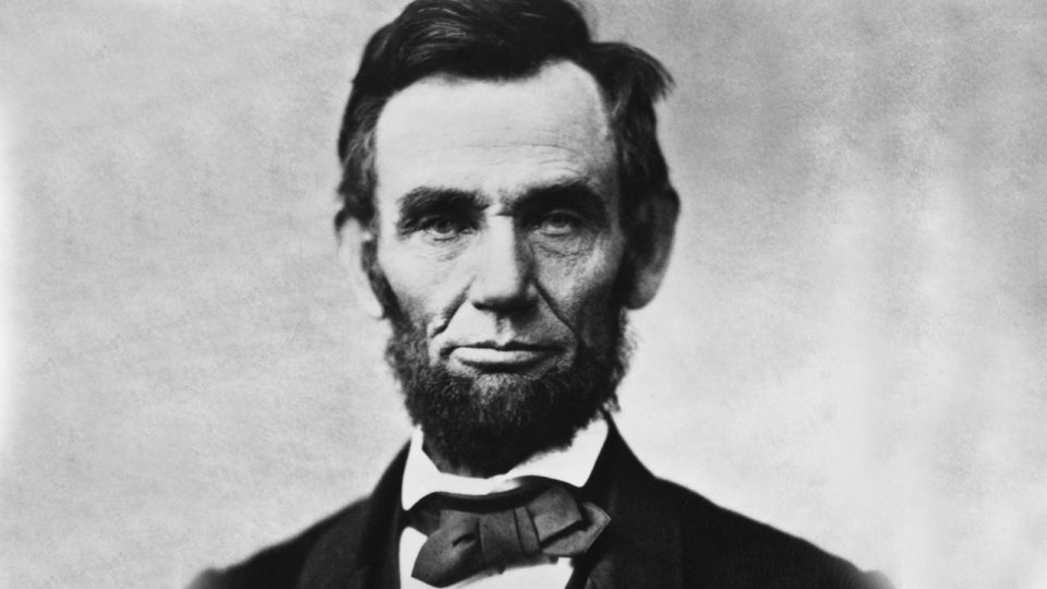 Abraham Lincoln: Αυτοδημιούργητος, επαναστάτης, μαχητής 