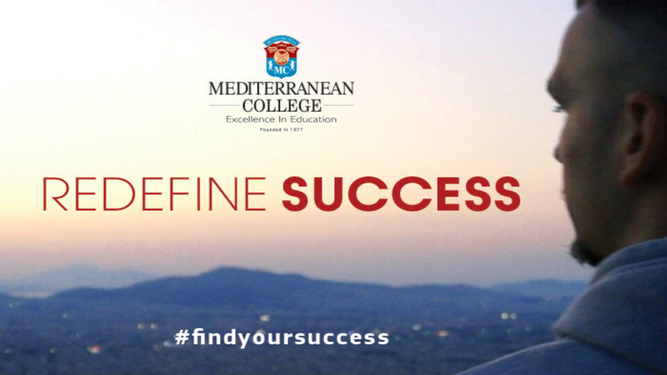 Mediterranean College: Η νέα της καμπάνια επαναπροσδιορίζει το τι είναι επιτυχία