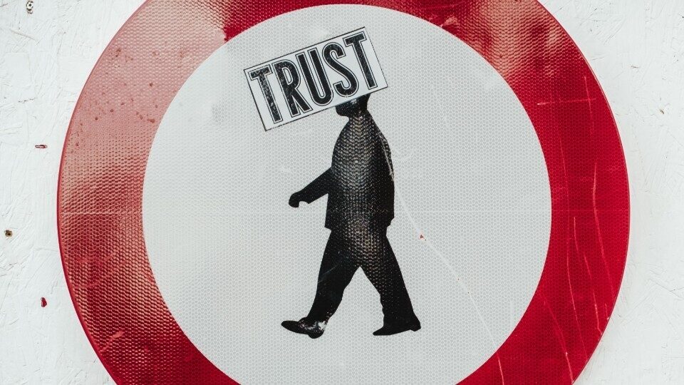Ο θεμέλιος λίθος στις ανθρώπινες σχέσεις: Εμπιστοσύνη, εμπιστοσύνη, εμπιστοσύνη!