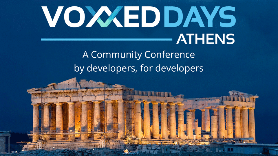 Voxxed Days Athens στην Αθήνα από τις 18 μέχρι τις 20 Μαΐου