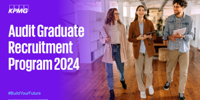 Το KPMG Audit Graduate Recruitment Program μόλις ξεκίνησε για το έτος 2024