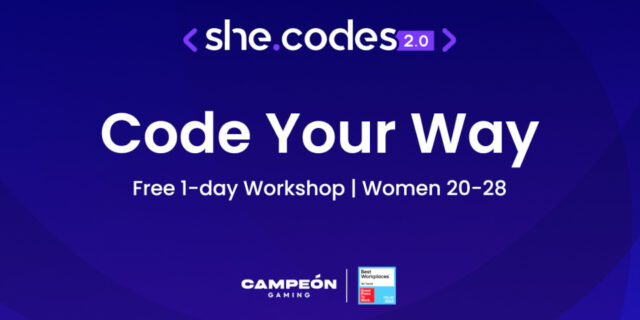 she.codes 2.0 από την Campeόn Gaming: Ένα δωρεάν coding workshop για γυναίκες με αφορμή την IWD