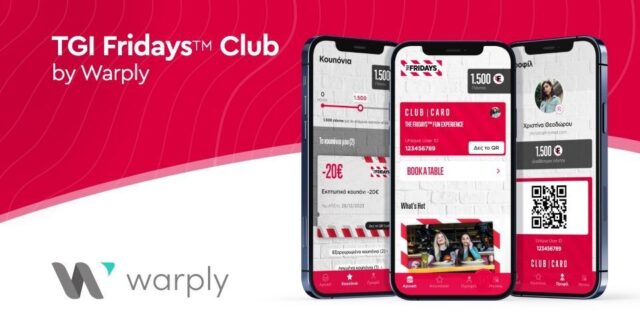 Τα TGI Fridays ανέθεσαν στη Warply το νέο loyalty πρόγραμμα και το mobile app «Fridays Club»