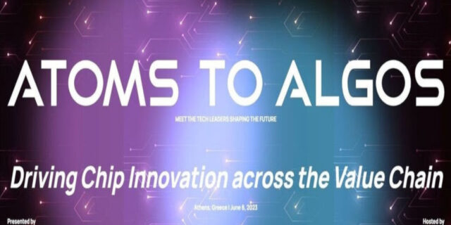 Atoms to Algos ΙΙ: Στις 8/6 με διακεκριμένους ομιλητές παγκοσμίων τεχνολογικών εταιρειών