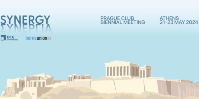 Export Credit Greece: 21-23 Μαΐου η παγκόσμια συνάντηση Berne Union - Prague Club Biennial Meeting στην Αθήνα