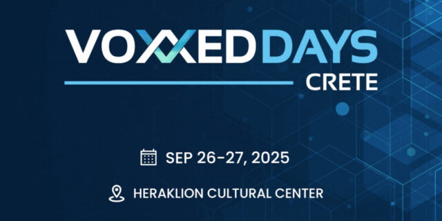 Το συνέδριο Voxxed Days Crete έρχεται στις 26 και 27 Σεπτεμβρίου 2025, στο Συνεδριακό και Πολιτιστικό Κέντρο Ηρακλείου