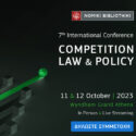 ​Στις 11 και 12 Οκτωβρίου το 7th International Conference - COMPETITION LAW & POLICY