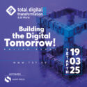 Στις 19 Μαρτίου το συνέδριο Total Digital Transformation & AI World!