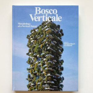 Bosco Verticale: Οι ουρανοξύστες που κάνουν καλό στον πλανήτη