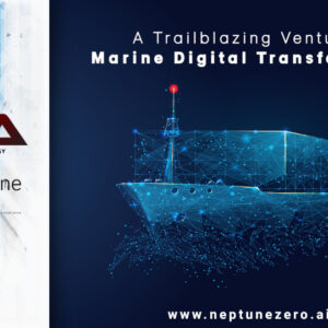 Neptune Zero: Ένα πρωτοποριακό εγχείρημα ψηφιακού μετασχηματισμού στη Ναυτιλία