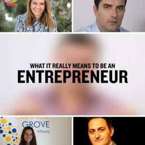 Τι σημαίνει να είσαι Entrepreneur; [Μέρος 3ο]