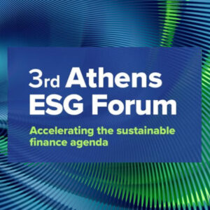 3o Athens ESG Forum: ​Στις 20 Ιουνίου το πληρέστερο συνέδριο για το ESG στην Ελλάδα