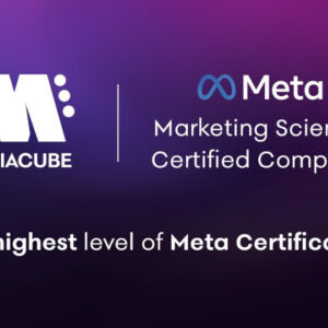 Η MEDIACUBE αναγνωρίζεται ως Meta Marketing Science Certified Company