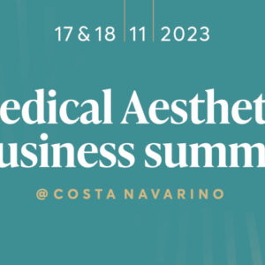 ​Στις 17-18 Νοεμβρίου το Medical Aesthetic Business Summit στο COSTA NAVARINO​