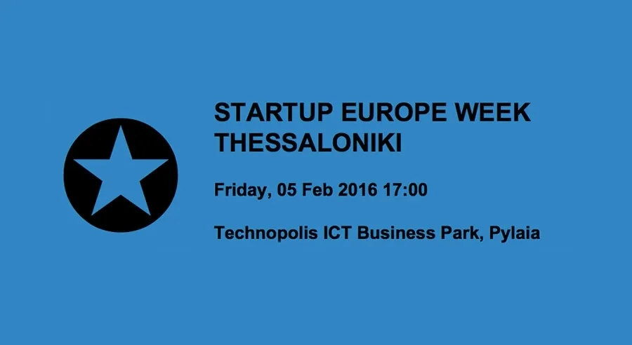 Την Παρασκευή το Startup Europe Week Thessaloniki