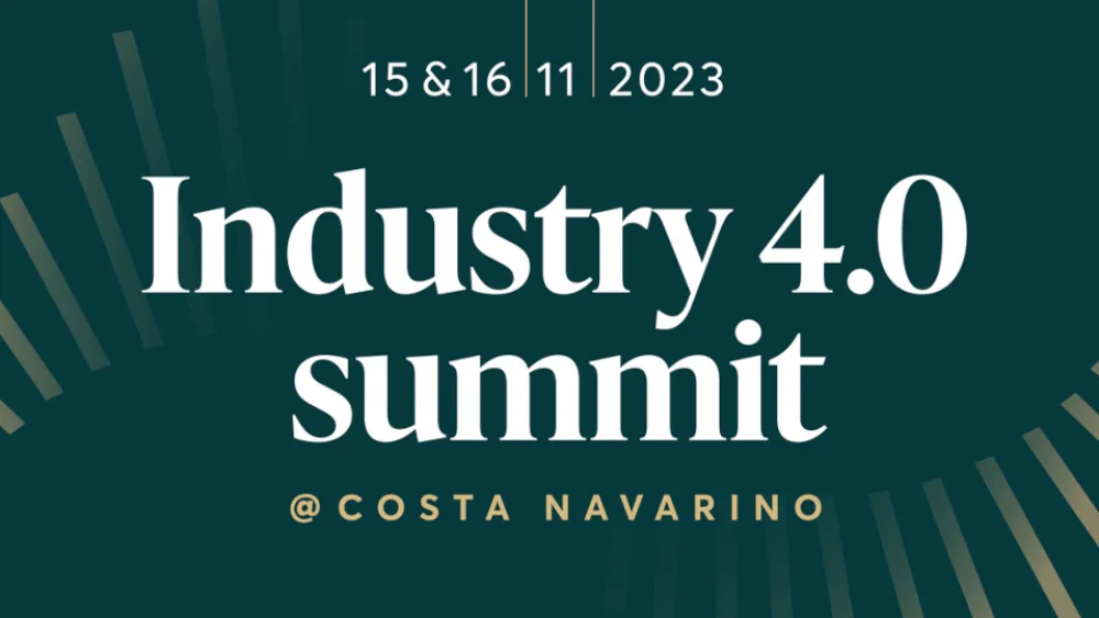 ​Στις 15 και 16 Νοεμβρίου το premium διήμερο Industry 4.0 Summit@CostaNavarino​