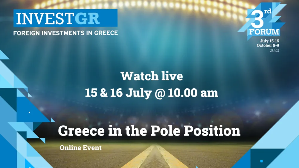 InvestGR Forum: ​Η Ελλάδα σε προνομιακή θέση αφετηρίας για τις ξένες επενδύσεις [live]