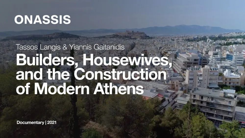Onassis Culture: Bλέπουμε το ντοκιμαντέρ για την σύγχρονη ανοικοδόμηση της Αθήνας