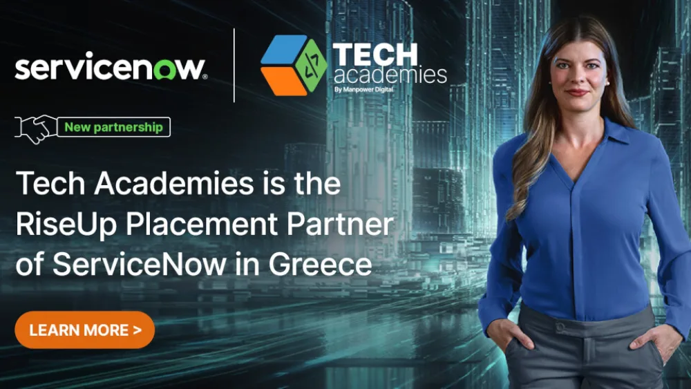 Οι Tech Academies της ManpowerGroup, επίσημος Rise Up συνεργάτης στελέχωσης της Service Now