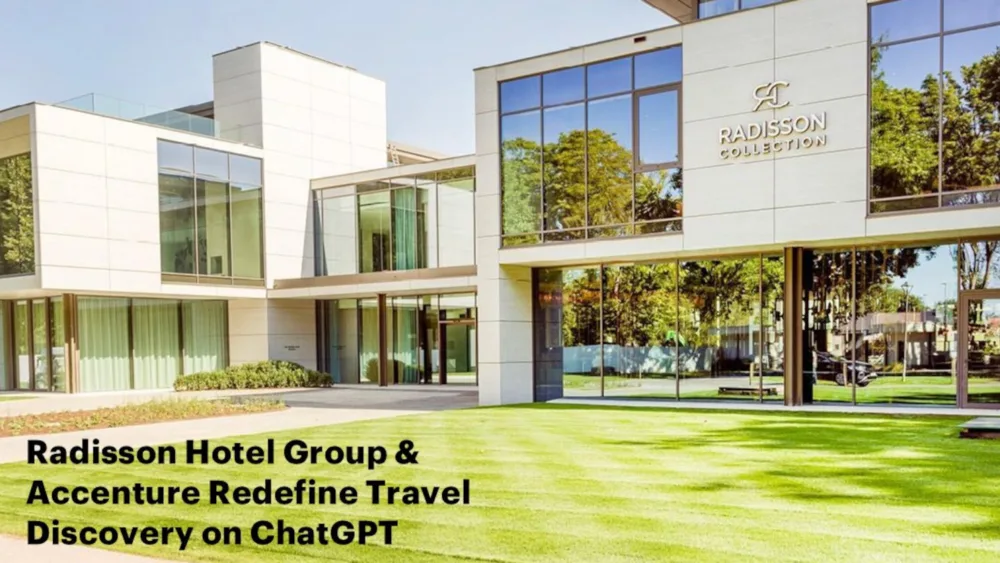 Το Radisson Hotel Group και η Accenture φέρνουν νέα προσέγγιση στην ταξιδιωτική αναζήτηση μέσω ChatGPT