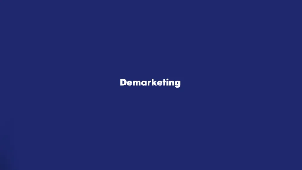 Τι είναι το demarketing;
