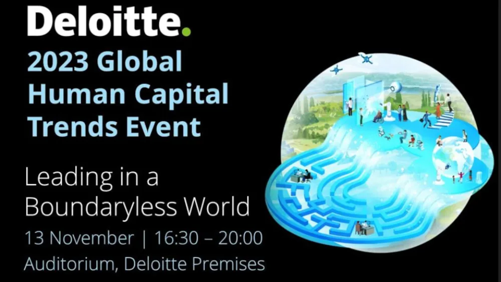 2023 Global Human Capital Trends Event από την Deloitte Ελλάδος με θέμα «Leading in a Boundaryless World»