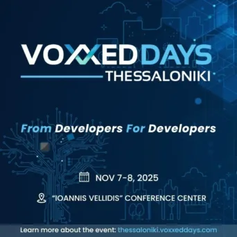Το Voxxed Days Thessaloniki έρχεται φέτος στις 7 και 8 Νοεμβρίου 2025, στο Συνεδριακό Κέντρο “Ιωάννης Βελλίδης”