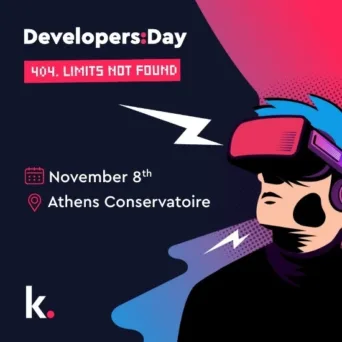 Developers Day (Athens) by kariera.gr: Το κορυφαίο event καριέρας για επαγγελματίες Τεχνολογίας επιστρέφει