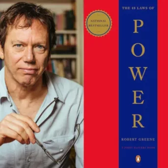 Οι 48 νόμοι της δύναμης: Ένα μπεστ σέλερ για όσους θέλουν εξουσία, ελέγχουν την εξουσία ή θέλουν να οπλιστούν ενάντια στην εξουσία