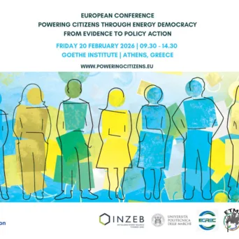 To Ευρωπαϊκό Συνέδριο «Powering Citizens through Energy Democracy: From Evidence to Policy Action» θα διεξαχθεί στις 20 Φεβρουαρίου στην Αθήνα