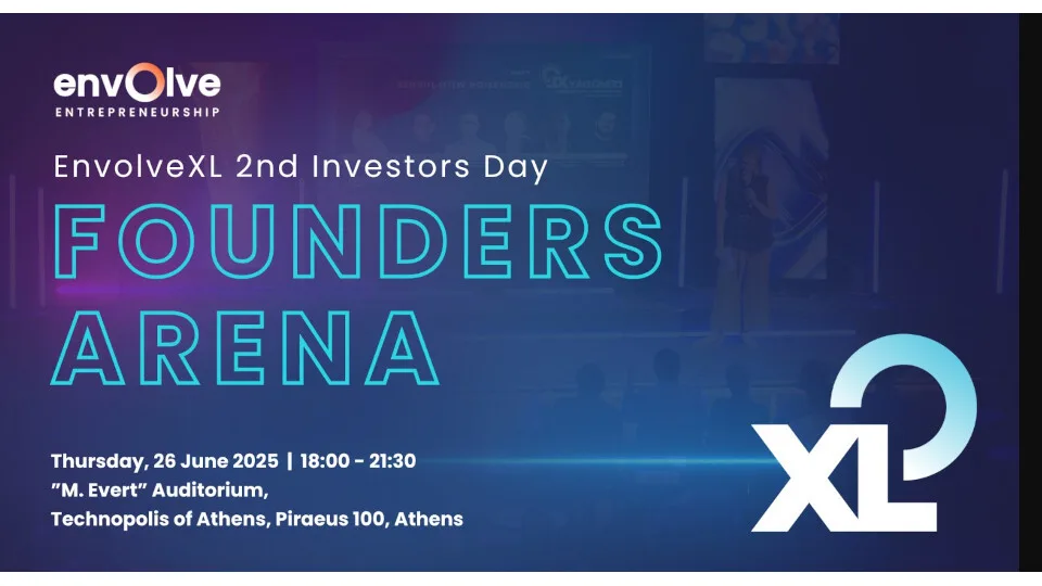 Founders Arena: Οι 13 ομάδες του EnvolveXL μοιράζονται το επιχειρηματικό τους ταξίδι στις 26/6
