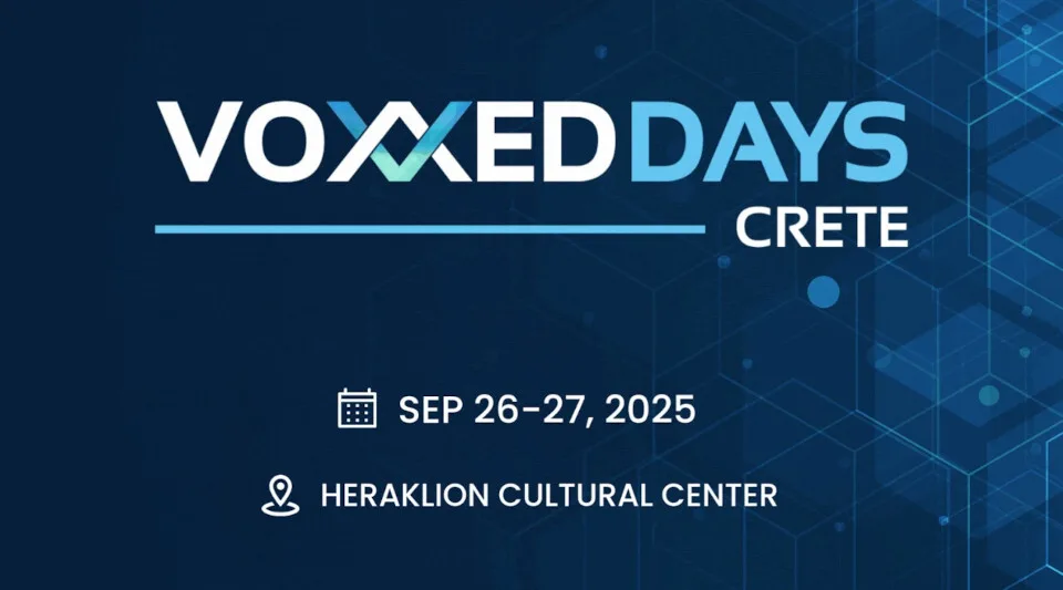 Το συνέδριο Voxxed Days Crete έρχεται στις 26 και 27 Σεπτεμβρίου 2025, στο Συνεδριακό και Πολιτιστικό Κέντρο Ηρακλείου