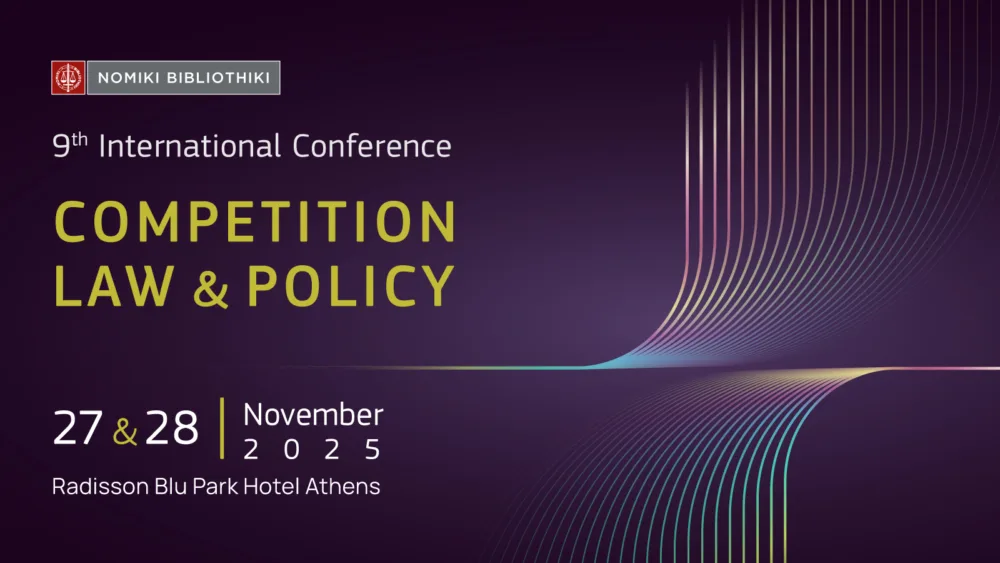 ΝΟΜΙΚΗ ΒΙΒΛΙΟΘΗΚΗ: 9ο Διεθνές Συνέδριο Δικαίου Ανταγωνισμού