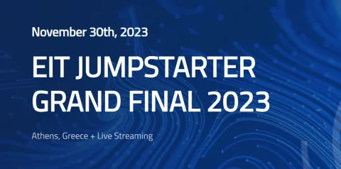 Στην Αθήνα οι Τελικοί του EIT Jumpstarter 2023